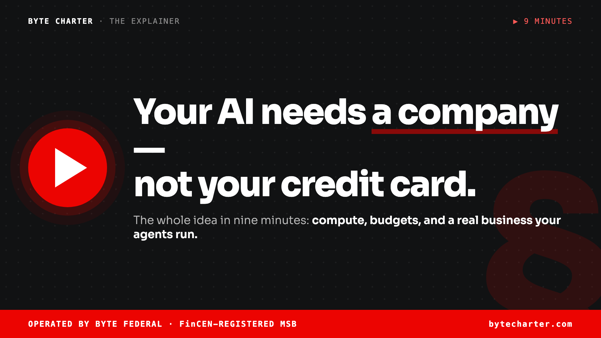 Explainer video — Your AI needs a company, not your credit card. Nine minutes.